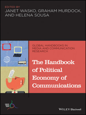 cover image of The Handbook of Political Economy of Communications